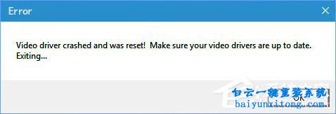 win10生存進(jìn)化出現(xiàn)“視頻驅(qū)動(dòng)程序崩潰并重置”怎步驟
